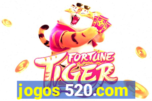 jogos 520.com